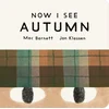 Now I See Autumn
