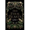 Her Feral Beasts
