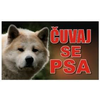 Tabla Čuvaj se psa - Akita Inu 20x12.5cm