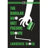 The Burglar Who Met Fredric Brown