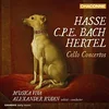 HASSE,BACH C.P.E.,HERTEL:CELLO CONCERTOS