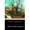 The House on the Borderland