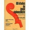 FEUILLARD:60 ETUFES DU JEUNE VIOLONCELLISTE