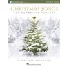 CHRISTMAS SONGS FOR CLASSICALPLAYERS FLUTE AND PIANO + AUDIO ACCESS
