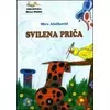 Svilena priea