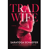 Trad Wife