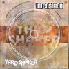 Intensified - Yard Shaker (Reissue) (LP)