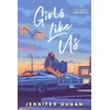Girls Like Us