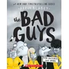 Bad Guys in the Baddest Day Ever (The Bad Guys #10)