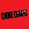 Choke Chains - Choke Chains (Limited Edition) (LP)