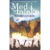 Med i mleko