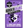 Bordergrams: A Quest for the Queen: FROM THE NO. 1 BESTSELLING AUTHOR OF MURDLE