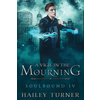 A Vigil in the Mourning