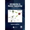 Introduction to Nuclear Engineering