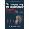 Electromyography and Neuromuscular Disorders