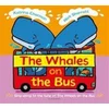 Whales on the Bus