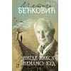 Nigde nikog/ nemamo kud