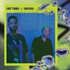 Fat Tony & Taydex - Wake Up (Limited Edition) (LP)
