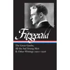 F. Scott Fitzgerald: The Great Gatsby, All The Sad Young Men & Other Writings 1920-26