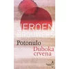 Potonulo / Duboka crvena