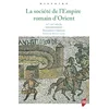 La société de lEmpire romain dOrient