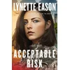 Acceptable Risk