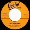 Mystery Train - Keep Up The Beat/RockinGhosts (LP)