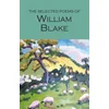 The Selected Poems of William Blake