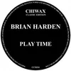 Brian Harden - Play Time (LP)