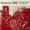 Galaxie 500 - Today (Reissue) (LP)