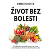 Život bez bolesti