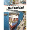 Die Flussfahrt