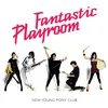 New Young Pony Club - Fantastic Playroom (Pink Coloured) (LP)