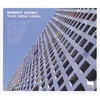 Brent Cash - The New High (LP)