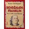 Bendžamin Franklin - Prvi veliki Amerikanac