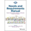 INCOSE Needs and Requirements Manual