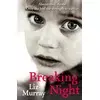 Breaking Night