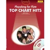 TOP CHART HITS PLAY ALONG FLUTE+CD