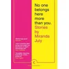 No One Belongs Here More Than You