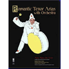 ROMANTIC TENOR ARIAS WITH ORCHESTRA+CD