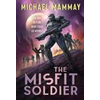Misfit Soldier
