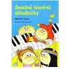 Martin Vozar Snadné klavírní skladbičky 1. díl