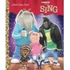 Illumination's Sing Little Golden Book