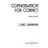 GRUNDMAN:CONVERSATION FOR CORNET