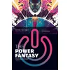 The Power Fantasy Volume 1
