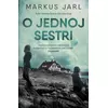 O Jednoj Sestri - Markus Jarl ( 15529 )