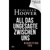 All das Ungesagte zwischen uns
