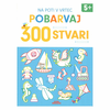 Grahovac Pobarvaj 300 stvari, 5+