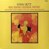 Stan Getz - Big Band Bossa Nova (Limited Edition) (Yellow Coloured) (180 g) (LP)