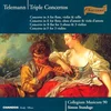 TELEMANN:TRIPLE CONCERTOS/STANDAGE